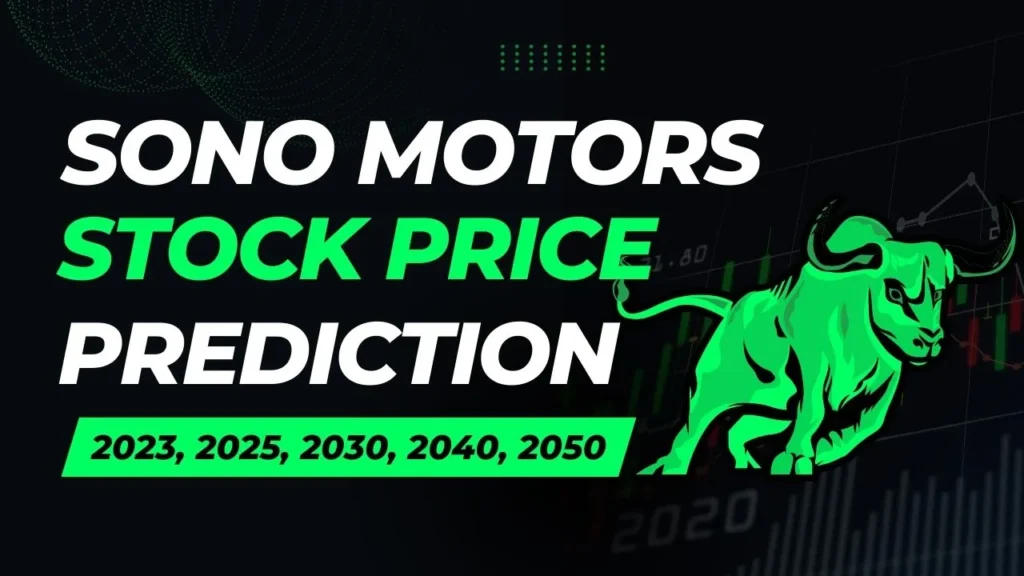 Sono Motors Stock Price Prediction