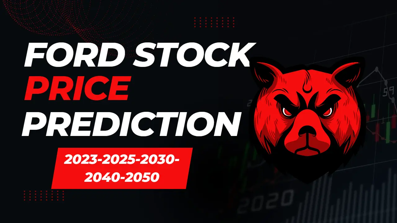 Ford (F) Stock Price Prediction 2025 2050 (99 Accurate)