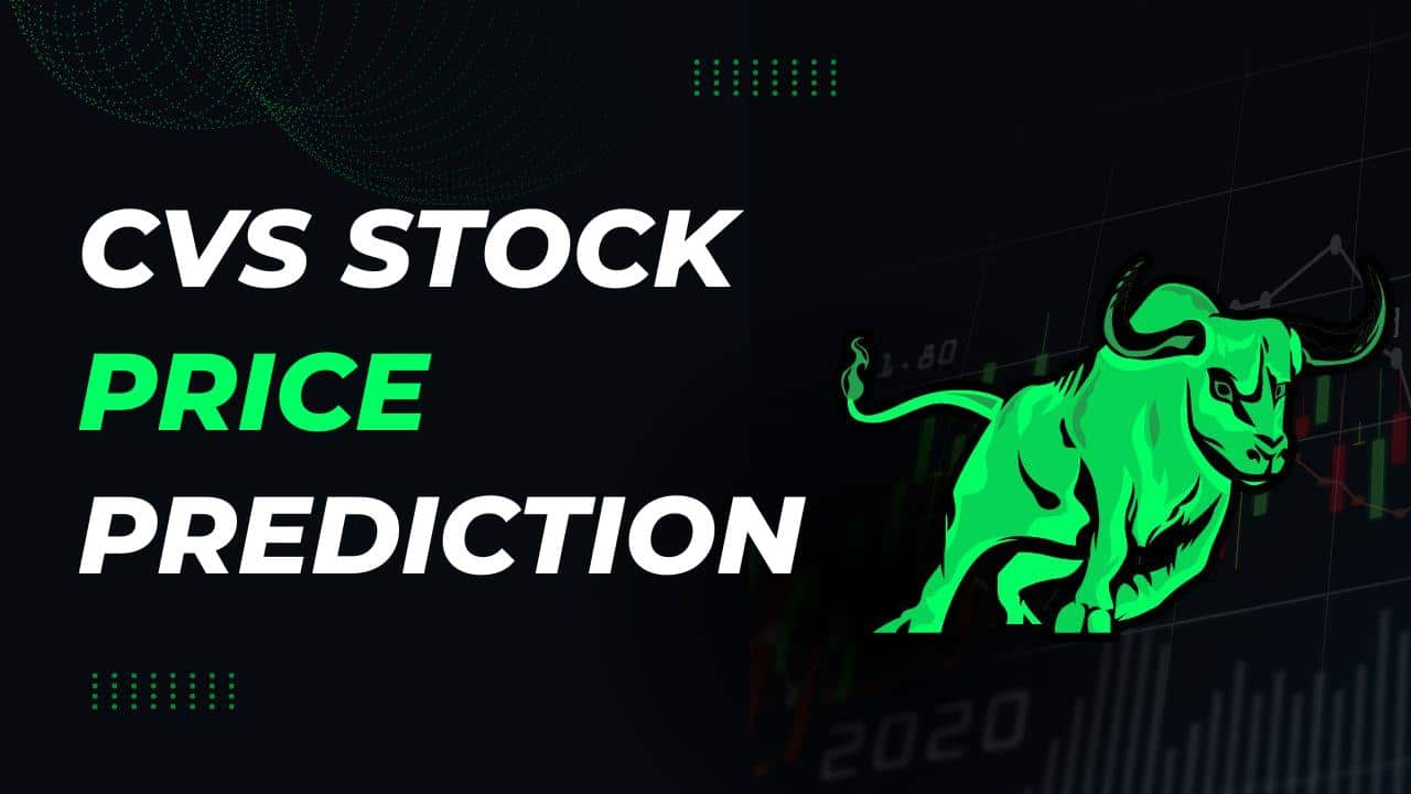 CVS Stock Price Prediction 2024, 2025, 2030, 2040, 2050