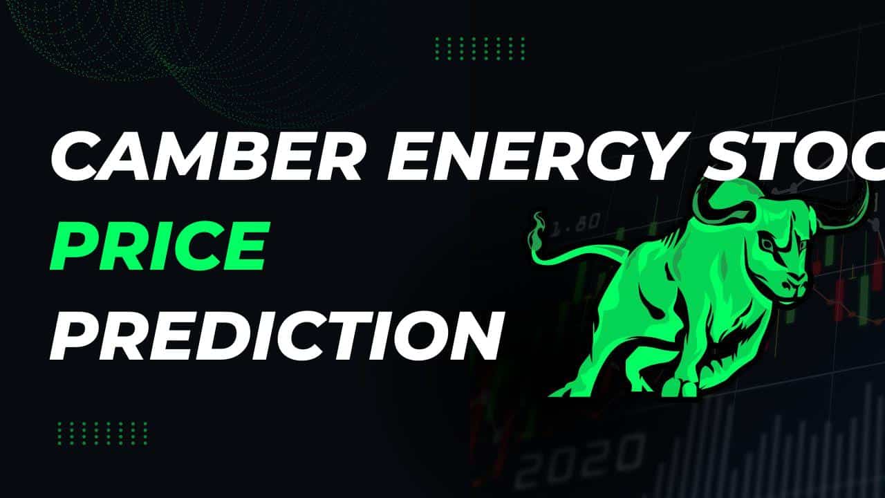 Camber Energy Stock Price Prediction 2024, 2025, 2030, 2040, 2050